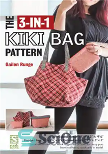 دانلود کتاب The 3-in-1 Kiki Bag Pattern – الگوی کیف کیکی 3 در 1