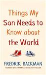 کتاب Things My Son Needs to Know About The World