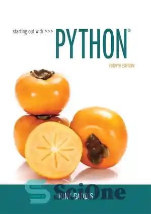 دانلود کتاب Starting Out with Python, 4/e – شروع کار با پایتون، 4/e