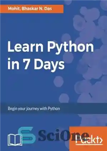 دانلود کتاب Learn Python in 7 Days: Begin your journey with Python – یادگیری پایتون در 7 روز: سفر خود...