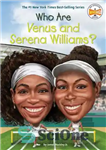 دانلود کتاب Who are Venus and Serena Williams – ونوس و سرنا ویلیامز چه کسانی هستند؟