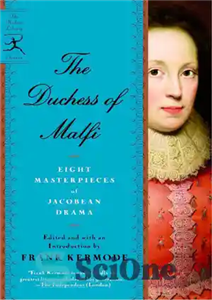 دانلود کتاب The Duchess of Malfi seven masterpieces Jacobean drama دوشس مالفی هفت شاهکار درام ژاکوبین 