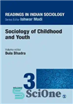 دانلود کتاب Readings in Indian Sociology: Volume III: Sociology of Childhood and Youth – خواندنی ها در جامعه شناسی هندی:...