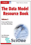 دانلود کتاب The Data Model Resource Book VOLume 3: Universal Patterns for Data Modeling – کتاب منبع مدل داده جلد...