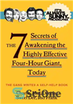 دانلود کتاب The 7 Secrets of Awakening the Highly Effective Four-Hour Giant, Today – راز بیداری غول چهار ساعته بسیار...