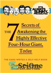 دانلود کتاب The 7 Secrets of Awakening the Highly Effective Four-Hour Giant, Today راز بیداری غول چهار ساعته بسیار... 