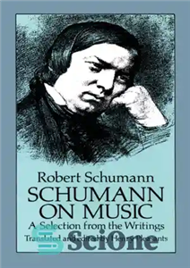 دانلود کتاب Schumann on Music: a Selection from the Writings – شومان در مورد موسیقی: گزیده ای از نوشته ها 