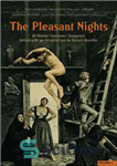 دانلود کتاب The Pleasant Nights Volume 2 – شب های دلپذیر جلد 2