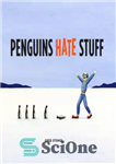 دانلود کتاب Penguins Hate Stuff – پنگوئن ها از چیزهای متنفرند