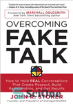 دانلود کتاب Overcoming fake talk: how to hold real conversations that create respect, build relationships, and get results – غلبه...