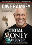 دانلود کتاب The Total Money Makeover: Classic Edition: A Proven Plan for Financial Fitness – کل پول تبدیل: نسخه کلاسیک:...
