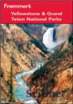 دانلود کتاب Frommer’s Yellowstone & Grand Teton National Parks – پارک‌های ملی یلوستون فرومر و گرند تتون