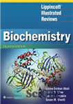 دانلود کتاب Lippincott┬« Illustrated Reviews: Biochemistry, 8e – Lippincott┬« بررسی های مصور: بیوشیمی، 8e