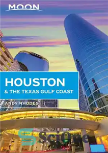 دانلود کتاب Moon Houston the Texas Gulf Coast مون هیوستون و ساحل خلیج تگزاس 