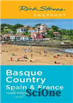 دانلود کتاب Rick Steves Snapshot Basque Country Spain & France – عکس فوری ریک استیو کشور باسک اسپانیا و فرانسه
