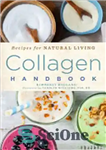 دانلود کتاب Collagen Handbook – کتاب کلاژن