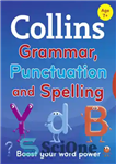 دانلود کتاب Collins Primary Grammar, Punctuation and Spelling – گرامر، نقطه گذاری و املای اولیه کالینز