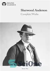 دانلود کتاب Complete Works of Sherwood Anderson اثار کامل شروود اندرسون 