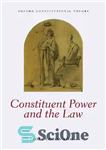 دانلود کتاب Constituent Power and the Law – قوه تشکیل دهنده و قانون