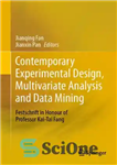 دانلود کتاب Contemporary Experimental Design, Multivariate Analysis and Data Mining: Festschrift in Honour of Professor Kai-Tai Fang – طراحی آزمایشی...