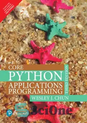 دانلود کتاب Core Python: applications programming – Core Python: برنامه نویسی برنامه ها