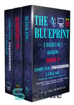 دانلود کتاب HACKING & RASPBERRY PI & COMPUTER PROGRAMMING LANGUAGES: 3 Books in 1: THE BLUEPRINT: Everything You Need To...