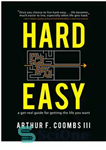 دانلود کتاب Hard Easy: A Get-Real Guide for Getting the Life You Want – سخت آسان: راهنمای واقعی برای به...