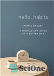 دانلود کتاب Hello, Habits – سلام عادت ها