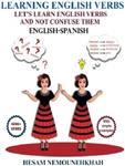 کتاب Learning English Verbs Lets Learn English Verbs and Not Confuse Them (English-Spanish-Persian)