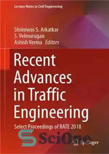 دانلود کتاب Recent Advances in Traffic Engineering: Select Proceedings of RATE 2018 – پیشرفت های اخیر در مهندسی ترافیک: مجموعه...