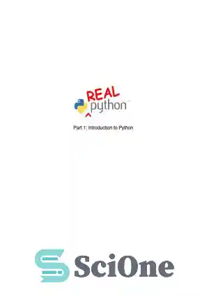 دانلود کتاب Real Python Part 1: Introduction to Python – پایتون واقعی قسمت 1: مقدمه ای بر پایتون