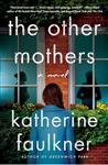 کتاب The Other Mothers (رمان مادران دیگر)