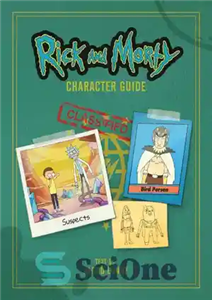دانلود کتاب Rick and Morty Character Guide – راهنمای شخصیت ریک و مورتی