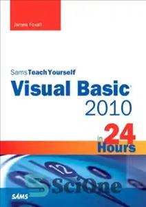 دانلود کتاب Sams teach yourself Visual Basic 2010 in 24 hours: complete starter kit – Sams به خود ویژوال بیسیک...