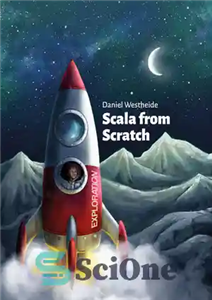 دانلود کتاب Scala from Scratch: Exploration – اسکالا از ابتدا: اکتشاف