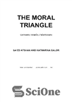 دانلود کتاب The Moral Triangle: Germans, Israelis, Palestinians – مثلث اخلاقی: آلمانی ها، اسرائیلی ها، فلسطینی ها
