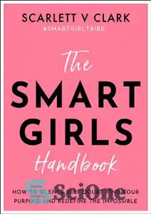 دانلود کتاب The Smart Girls Handbook – کتاب راهنمای دختران باهوش