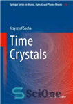 دانلود کتاب Time Crystals – کریستال های زمان