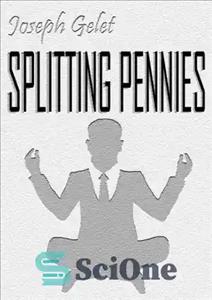 دانلود کتاب Splitting Pennies: Understanding Forex – تقسیم پنی: درک فارکس