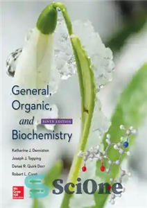 دانلود کتاب General, organic, and biochemistry: Katherine J. Denniston, Towson University, Joseph J. Topping, Towson University, Dana¿ R. Quirk Dorr,...