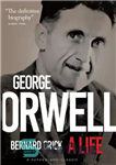 دانلود کتاب George Orwell: A Life – جورج اورول: یک زندگی