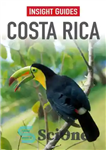 دانلود کتاب Insight guides Costa Rica – راهنماهای بینش کاستاریکا