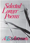 دانلود کتاب Selected Longer Poems برگزیده اشعار بلندتر 