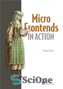 دانلود کتاب Micro Frontends in Action – جبهه های میکرو در عمل