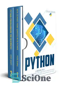 دانلود کتاب PYTHON: 2 BOOKS IN 1: Dive into Data Science and learn how to master Python Programming and other...