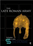 دانلود کتاب The late Roman army – ارتش روم متاخر