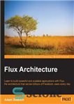 دانلود کتاب Flux Architecture – معماری شار