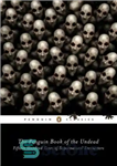 دانلود کتاب The Penguin Book of the Undead: Fifteen Hundred Years of Supernatural Encounters – کتاب پنگوئن مردگان: پانزده صد...