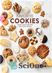 دانلود کتاب Favorite Cookies – The Williams Sonoma Test Kitchen – کوکی های مورد علاقه – آشپزخانه آزمایشی ویلیامز سونوما