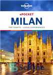 دانلود کتاب Pocket Milan: top sights, local experiences – میلان جیبی: مناظر برتر، تجربیات محلی